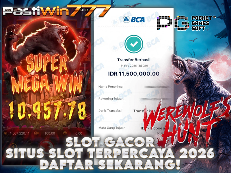 BUKTI JP BESAR MEMBER PASTIWIN777 – WEREWOLF’S HUNT – PGSOFT
