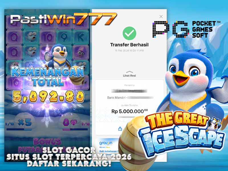 BUKTI JP BESAR MEMBER PASTIWIN777 – THE GREAT ICE SCAPE – PGSOFT